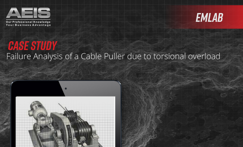 Failure Analysis of a Cable Puller due to torsional overload