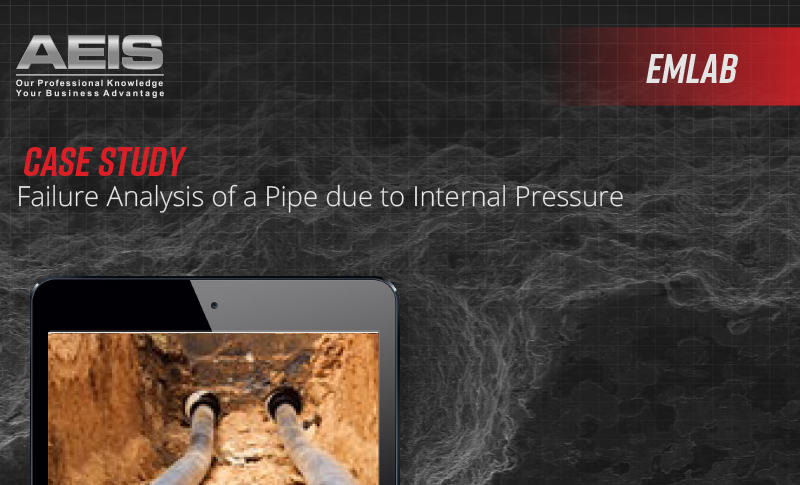 Failure Analysis of a Pipe due to Internal Pressure