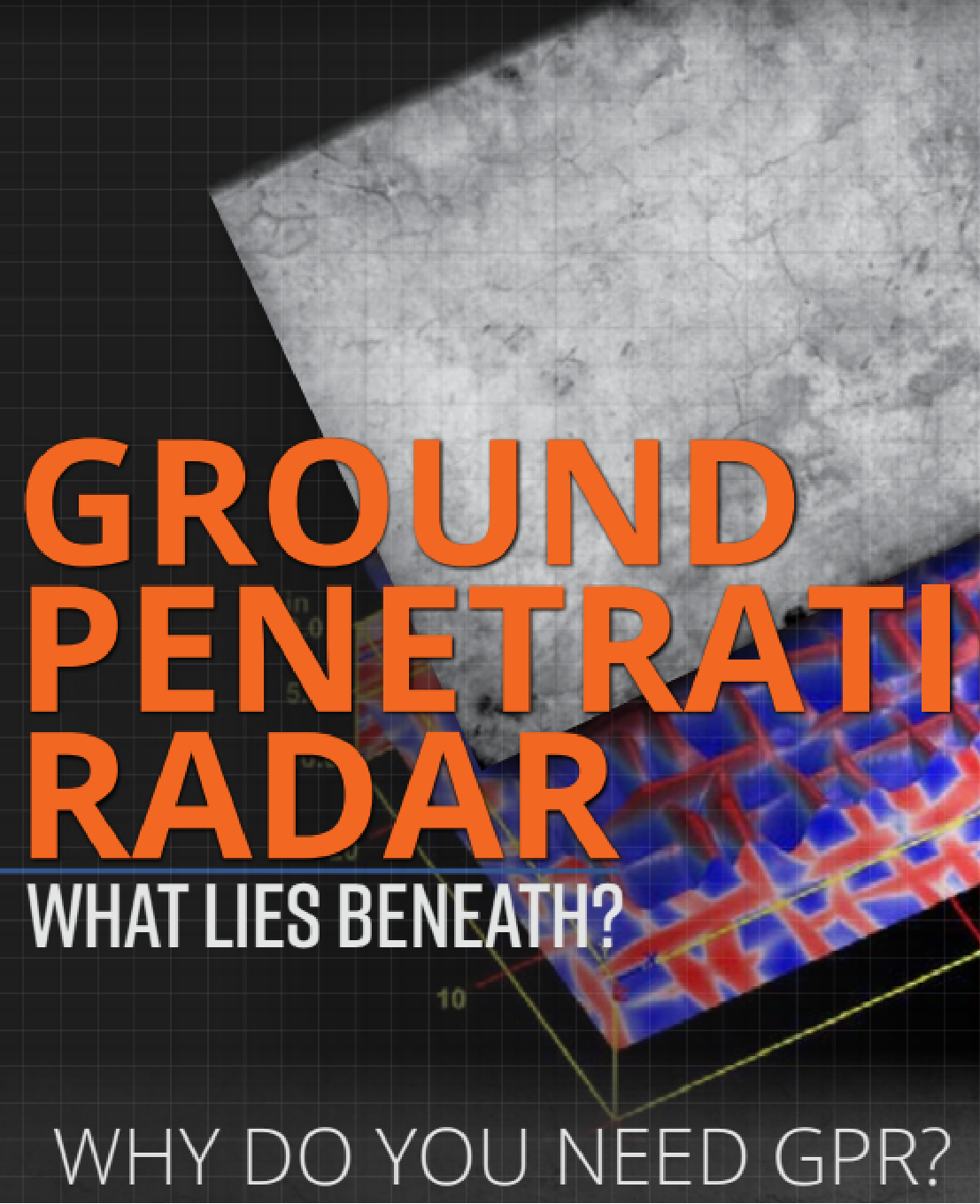 Non-Destructive Testing: Ground Penetrating Radar